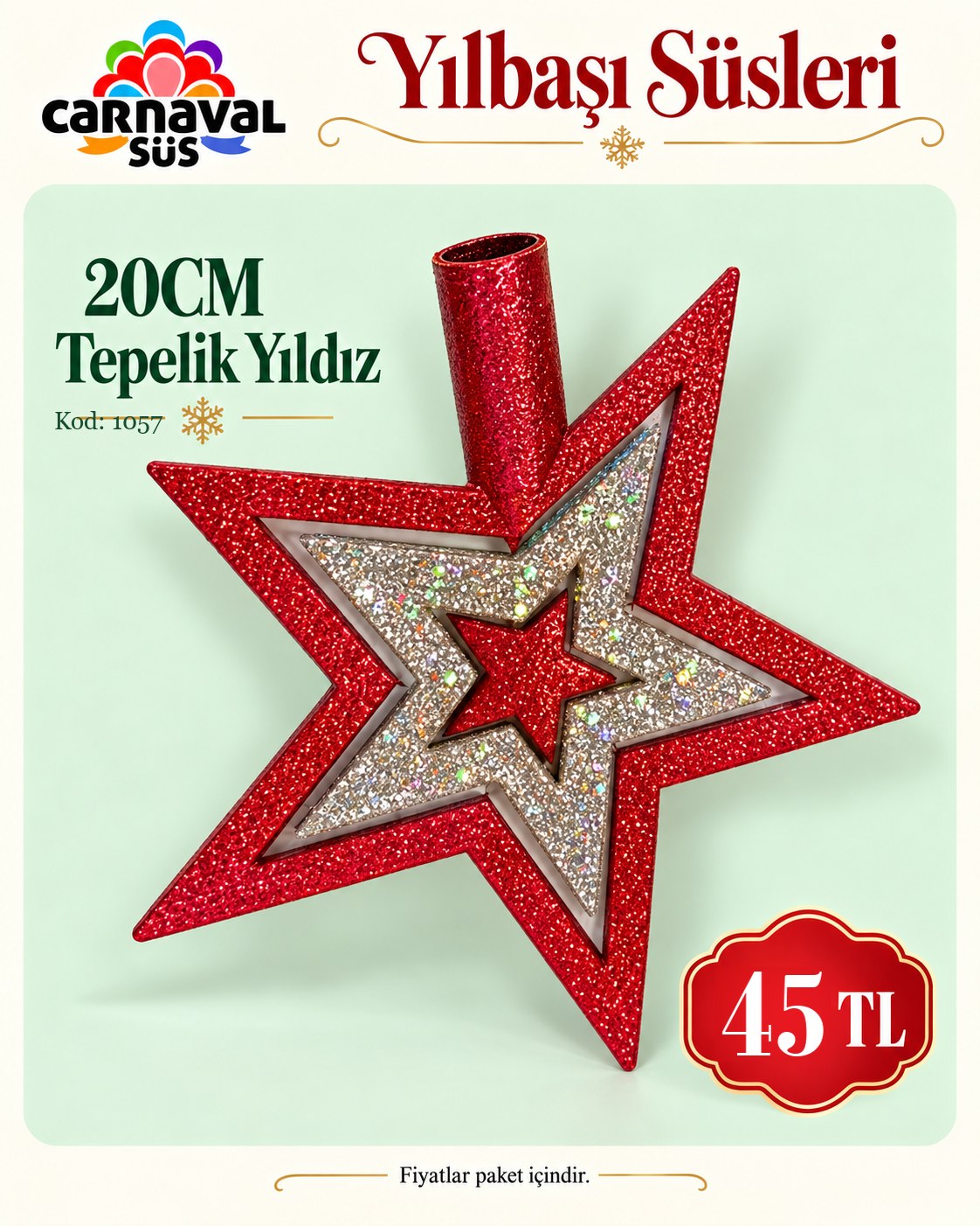 20CM TEPELİK YILDIZ | Kod: 1057 | 45 TL