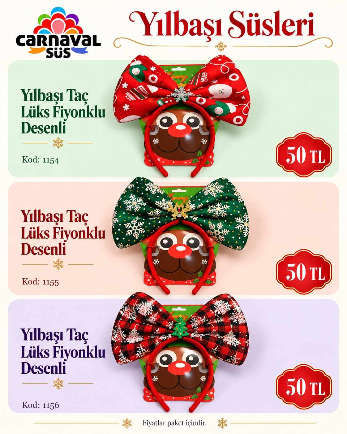 YILBAŞI TAÇ LÜX FİYONK DESENLİ | Kod: 1154 | 50 TL, YILBAŞI TAÇ LÜX FİYONK DESENLİ | Kod: 1155 | 50 TL, YILBAŞI TAÇ LÜX FİYONK DESENLİ | Kod: 1156 | 50 TL