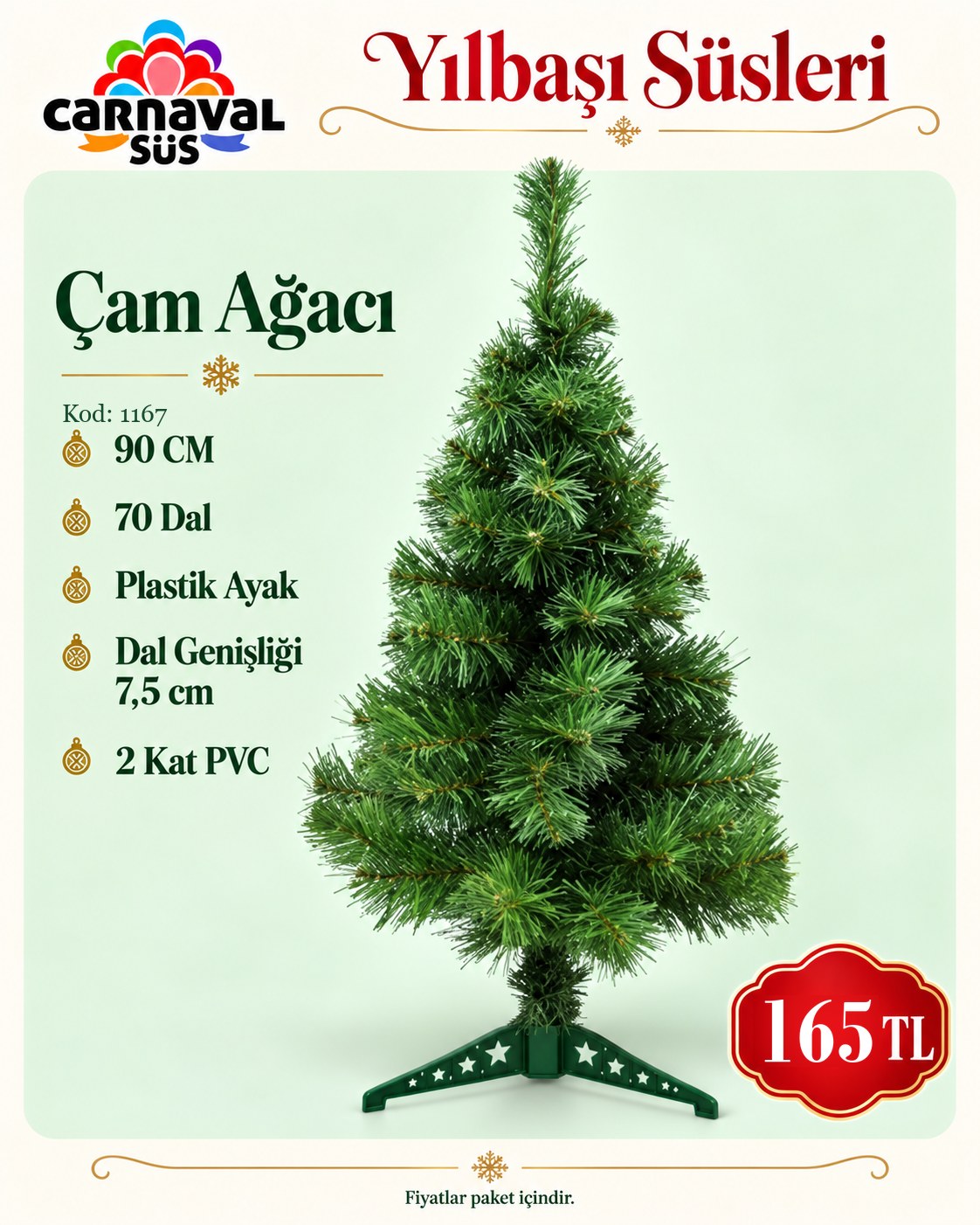 ÇAM AĞACI 90 CM 70 DAL PLASTİK AYAK DAL GENİŞLİĞİ 7,5cm 2 KAT PVC | Kod: 1167 | 165 TL