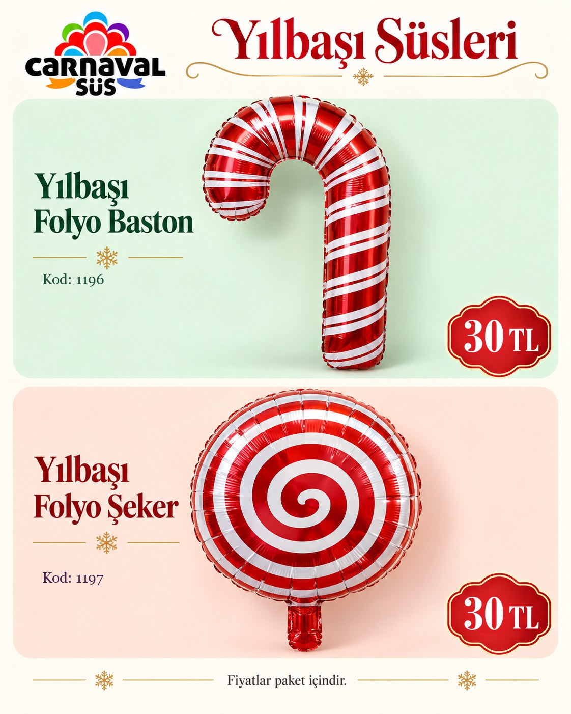 YILBAŞI FOLYO BASTON | Kod: 1196 | 30 TL, YILBAŞI FOLYO ŞEKER | Kod: 1197 | 30 TL