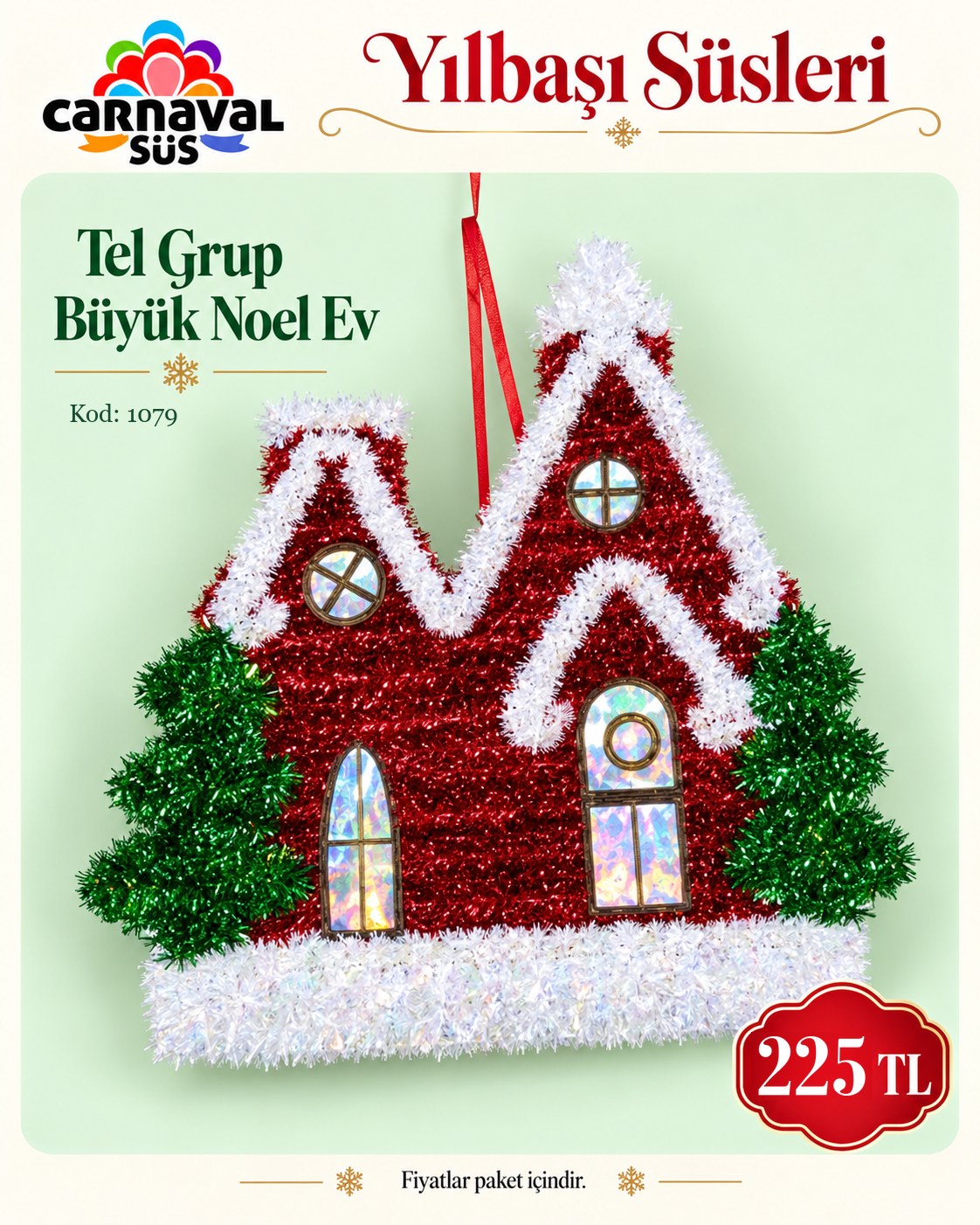 TEL GRUP BÜYÜK NOEL EV | Kod: 1079 | 225 TL