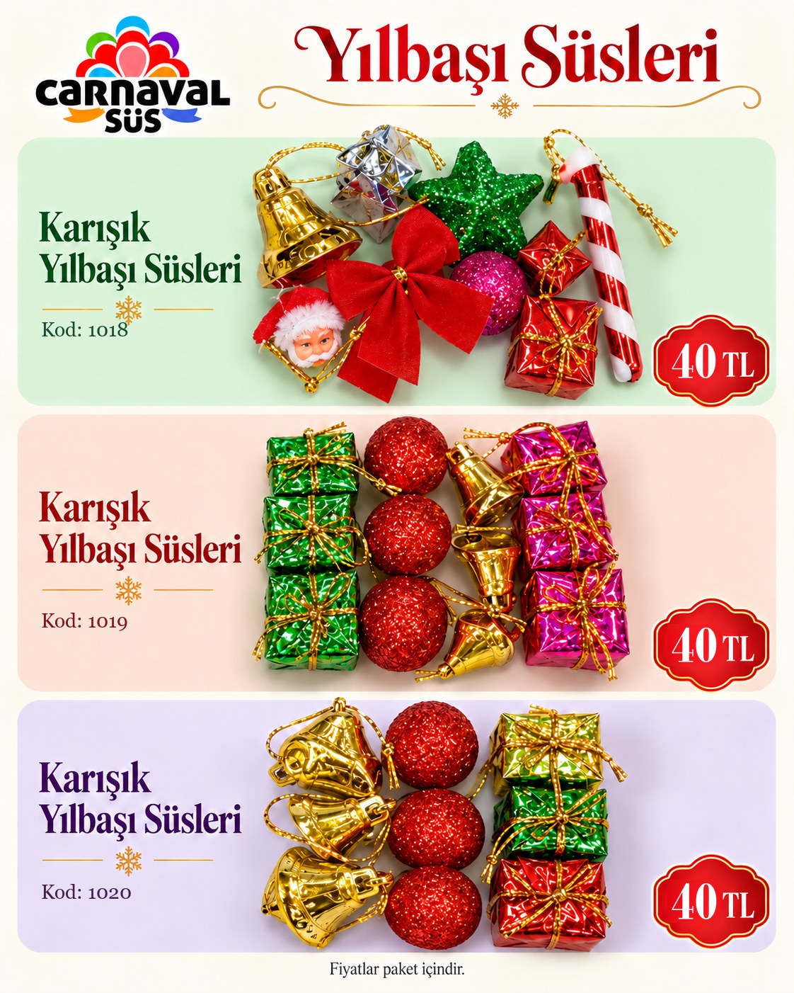 NOEL POŞET SÜSLER | Kod: 1018 | 40 TL, NOEL POŞET SÜSLER | Kod: 1019 | 40 TL, NOEL POŞET SÜSLER | Kod: 1020 | 40 TL