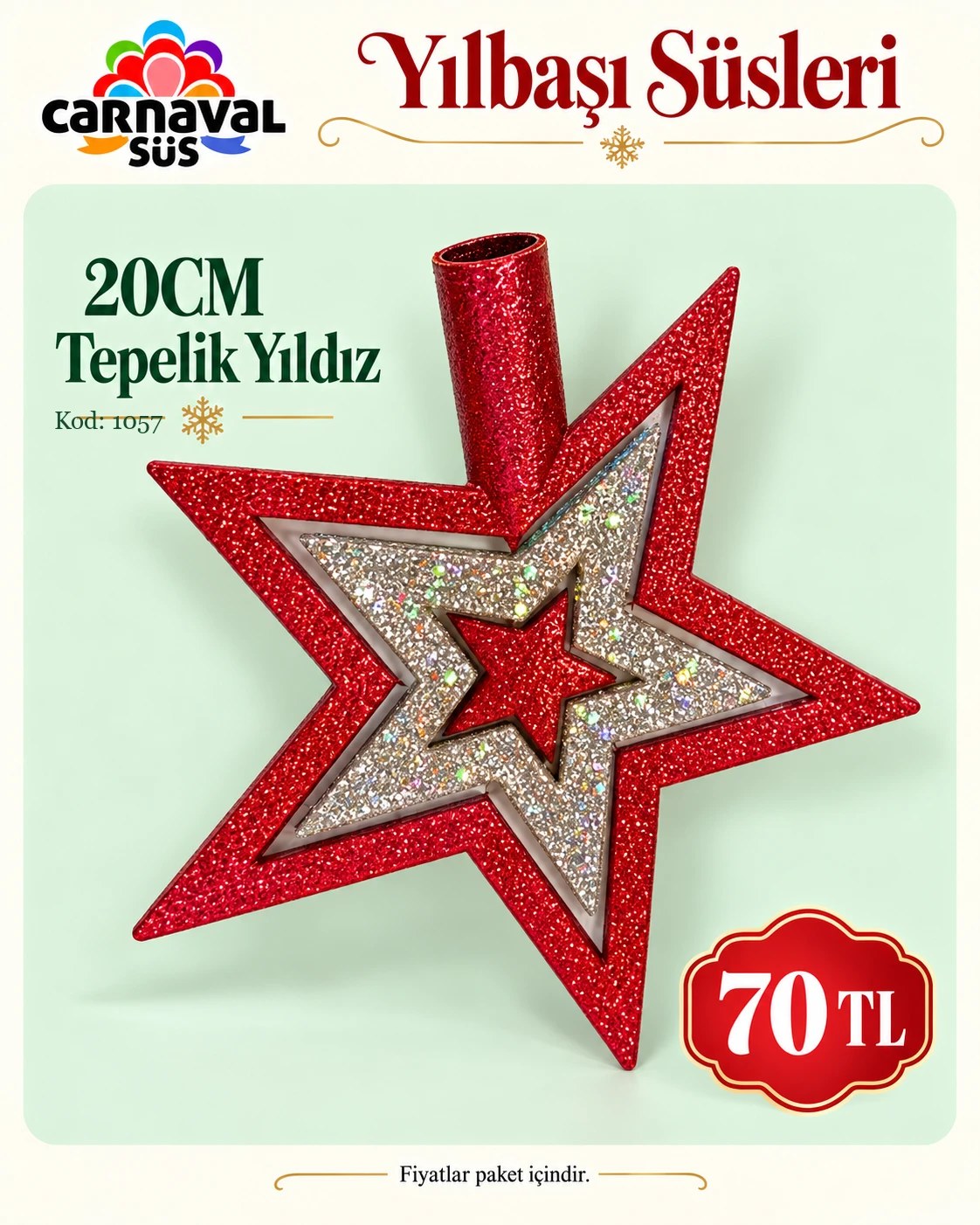 20CM TEPELİK YILDIZ | Kod: 1057 | 70 TL