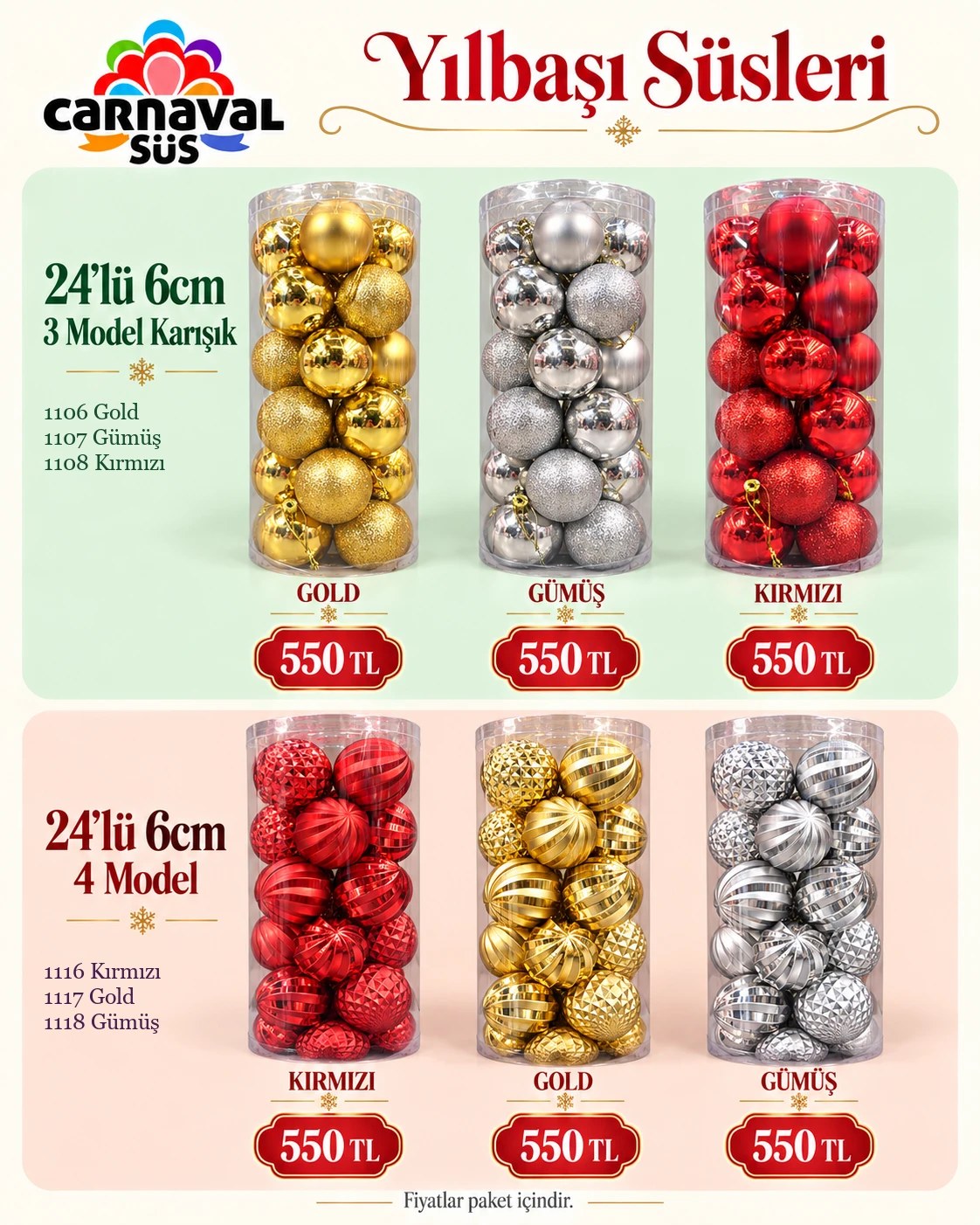 CİCİ 24 lü 6cm 3 MODEL KARIŞIK ASETAT KUTU GOLD | Kod: 1106 | 550 TL, CİCİ 24 lü 6cm 3 MODEL KARIŞIK ASETAT KUTU GÜMÜŞ | Kod: 1107 | 550 TL, CİCİ 24 lü 6cm 3 MODEL KARIŞIK ASETAT KUTU KIRMIZI | Kod: 1108 | 550 TL, CİCİ 24 LÜ 6cm 4 MODEL KIRMIZI | Kod: 1116 | 550 TL, CİCİ 24 LÜ 6cm 4 MODEL GOLD | Kod: 1117 | 550 TL, CİCİ 24 LÜ 6cm 4 MODEL GÜMÜŞ | Kod: 1118 | 550 TL