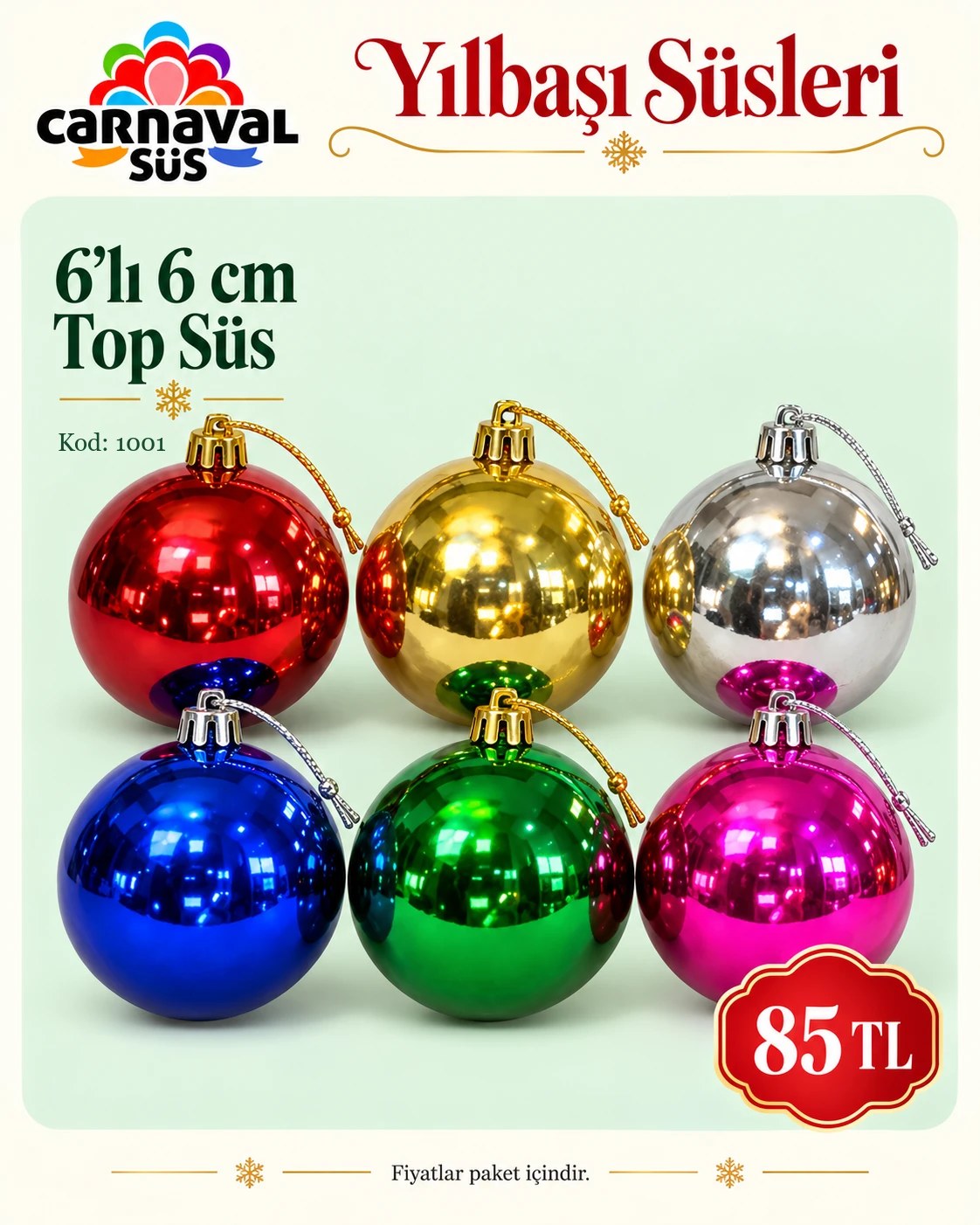 CİCİ 6 LI 6 CM TOP POŞETLİ | Kod: 1001 | 85 TL