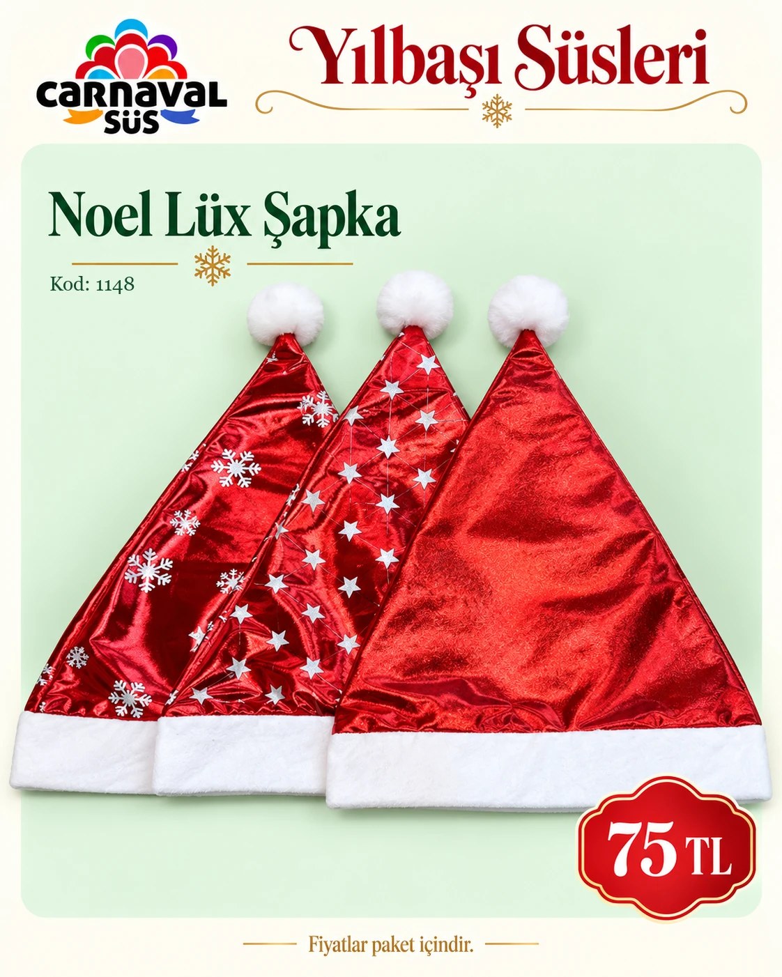 NOEL LÜX ŞAPKA | Kod: 1148 | 75 TL