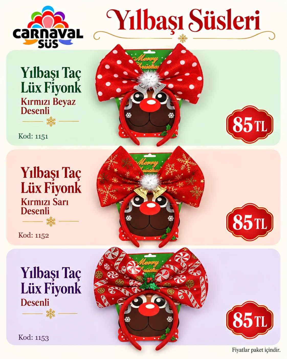 YILBAŞI TAÇ LÜX FİYONK KIRMIZI BEYAZ DESENLİ | Kod: 1151 | 85 TL, YILBAŞI TAÇ LÜX FİYONK KIRMIZI SARI DESENLİ | Kod: 1152 | 85 TL, YILBAŞI TAÇ LÜX FİYONK DESENLİ | Kod: 1153 | 85 TL
